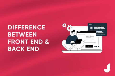 Difference Between Front End & Back End